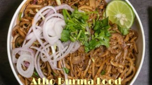 'Famous Atho | அத்தோ |  Burma Food | Wanderer'