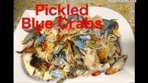 'Khmer Food.   Pickled Blue Crabs    ជ្រក់ក្តាមសេះ'