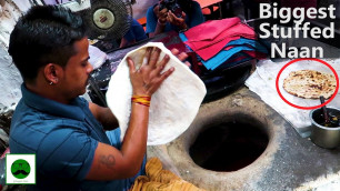 'Biggest Stuff Naan in India? Chandni Chowk Indian Street Food Series'