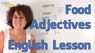 'Adjectives to Describe Food - English Vocabulary Explanation (Elementary)'