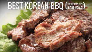 'The Best Korean BBQ Recipe - Best Bulgogi Recipe - The Best Recipe in The World'