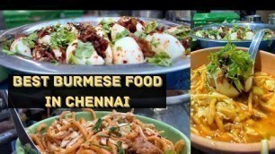 'Best Burmese Food in Mannady | Atho | Egg Bhejo | Feroz Vibes'