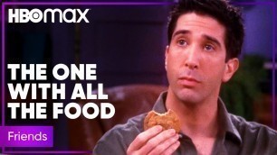 'The Best Food Moments on Friends | HBO Max'