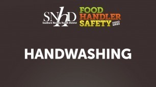 'Food Handler Safety — Handwashing'