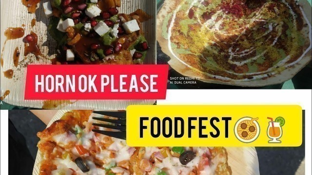 'Horn ok please | food fest | Jawaharlal Nehru Stadium| street food 