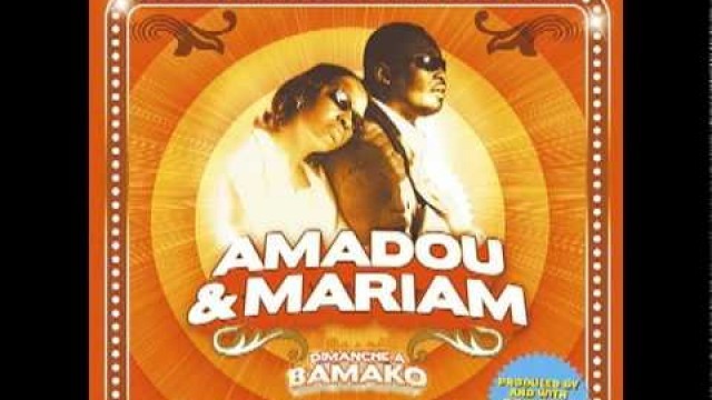 'Amadou & Mariam- Senegal Fast Food'