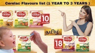 'Cerelac flavours list for 1 year to 3 years baby in tamil  Cerelac for 12 months plus baby'