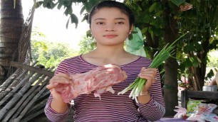 'How To Cook Pork Follow Traditional Khmer-Khmer Cooking- Khmer Food- Asian Food- Village Food'