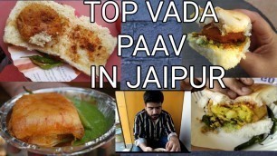 'TOP 5 VADAPAV PLACES TO TRY IN JAIPUR BY JAIPUR FOOD XPLORER BEST VADA PAV IN PINKCITY STREET FOOD'