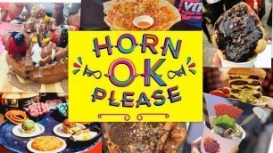 'HORN OK PLEASE | Delhi\'s Happiest Food Festival'