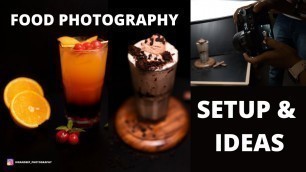 'Food Photography Lighting and Styling |Tips to make food look delicious, BEHIND THE SCENES & Results'