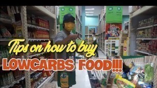 'Tips on how to buy LOWCARBS food'