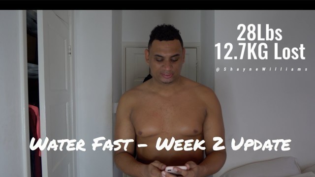 'Documenting My Water Fast - Week 2 Update, Vlog 3 | No Food For 2 Weeks'