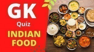 'gk quiz on INDIAN FOOD | भारतीय भोजन पर सवाल जवाब | Easy Hindi English language'