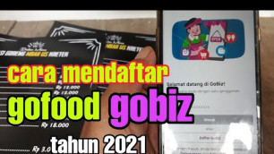 'cara mendaftar gofood gobiz 2021'