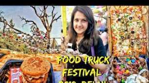 'Horn OK Please | Delhi\'s Food Truck Festival 2018 | Shirin Talwar'