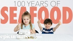 'Kids Try 100 Years of Seafood'