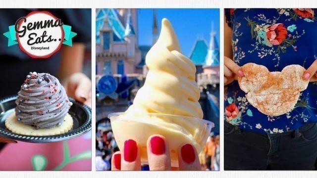 'Gemma Eats...Disneyland Food | Dole Whip, Beignets, Grey Stuff Gateau & More!'