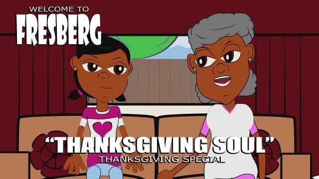 'Thanksgiving Cartoons How to Cook Soul Food - Cartoon Network of Positive Cartoons, Family Movies'