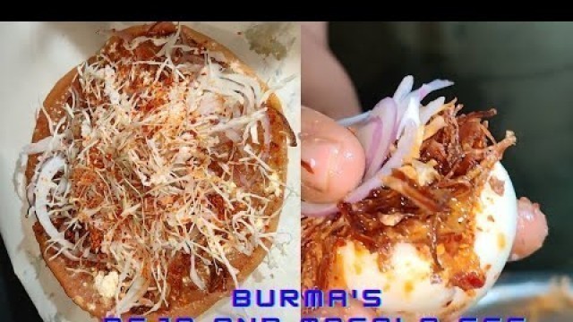 'BURMA FOODS | PEJO/BEJO | MASALA EGG | STREET FOOD | BURMESE STREET FOOD | ATHO | BURMA BAZAAR'