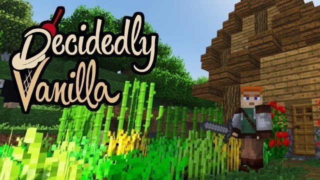 'Decidedly Vanilla :: I NEED FOOD.. and other stuff :: #2 Minecraft SMP Survival 1.12'