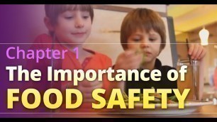 'Basic Food Safety for Oregon: Chapter 1 \"The Importance of Food Safety\" (ASL)'