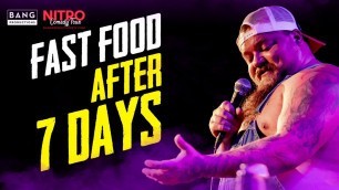 'COMEDIAN CATFISH COOLEY: FAST FOOD AFTER 7 DAYS - COMEDY CHEESEBURGER COMEDIAN'