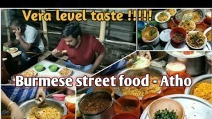 'Burma Street Foods | Atho | அத்தோ'