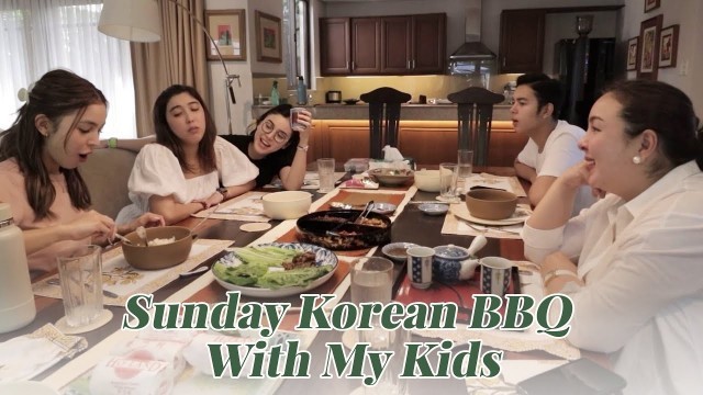 'SUNDAY KOREAN BBQ WITH MY KIDS | Marjorie Barretto'