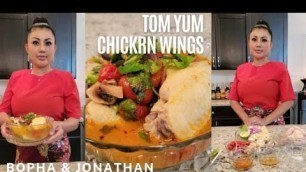 'Tom Yum Soup w/ Chicken Wings Recipe - Khmer Cuisine @The Bopha & Jonathan\'s Adventure Show'