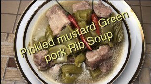 'Khmer food   Pork Rib Pickled Mustrad Green Soup 01'