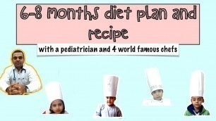 '6-8 Month Baby food and Diet | छे से आठ महीने के शिशु  का डाइयट और रेसिपी | Sehat Funde'