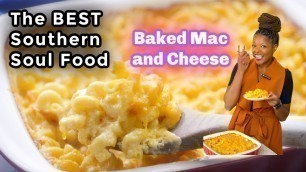 'Southern Baked Mac and Cheese BEST SOUL FOOD RECIPE'