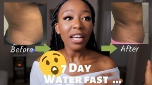 '7 Day Water Fast Experience | NO FOOD FOR A WEEK'