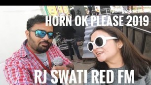 'Horn ok please fest 2019 | Rj Swati Red fm |'