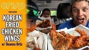 'CRISP\'s Korean Fried Chicken Wings Food Review with Comedian Deanna Ortiz'