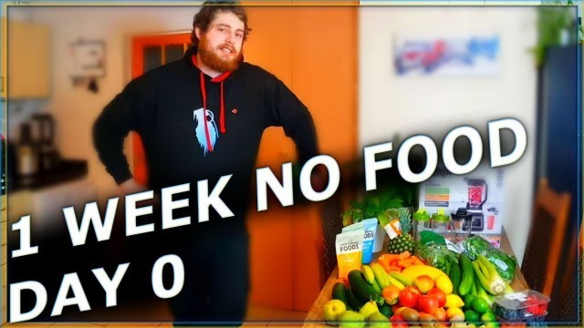 'DAY 0: No Food for a Week: Getting Ready for the Challenge! VLOG'