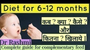 'Food for 6 months baby. six month old baby diet chart.Dr Rashmi'