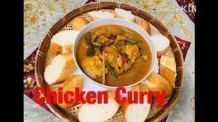 'Khmer Food.   Chicken Curry Battambang Recipe.  សម្លការីបាត់ដំបង'