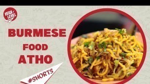 'Best Burmese Street Food at Parry\'s Chennai | Atho ₹60(Half) - #Shorts'