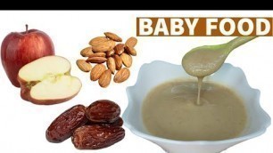 'Baby Food | Weight Gain & Healthy Apple Dates Badam Mix Puree | For 6+ month Babies | Zaak Diaries'