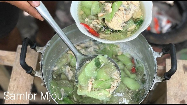 'Cooking Khmer Food | Samlor Broher - Cooking Samlor Broher in countryside'