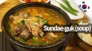 'korean food Sundaeguk! how to eat! [야미코프]'