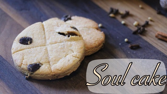 'Soul cake recipe | soulmass-cake'