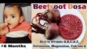 'Beetroot Dosa for Babies/ 6 Months Baby Food/ Vegetable Dosa for Babies/ Baby Food Ideas'