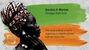 'Amadou & Mariam - Senegal Fast-food [Translation]'