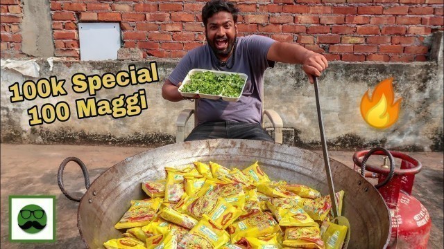 '100k Special -100 Maggi Noodle Cooking|| Indian Street Food|| Maggi Recipe|| Veggiepaaji'