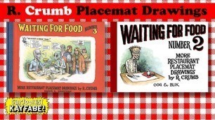 'R. Crumb Placemat Drawings - Waiting For Food, Might As Well Draw Stuff!'