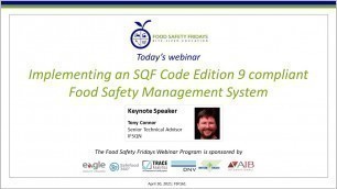 'Implementing an SQF Code Edition 9 compliant Food Safety Management System'