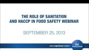 'The Role of Sanitation and HACCP in Food Safety Webinar'